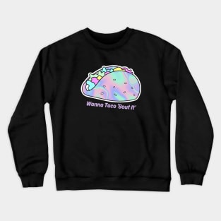 Holographic tacos Crewneck Sweatshirt